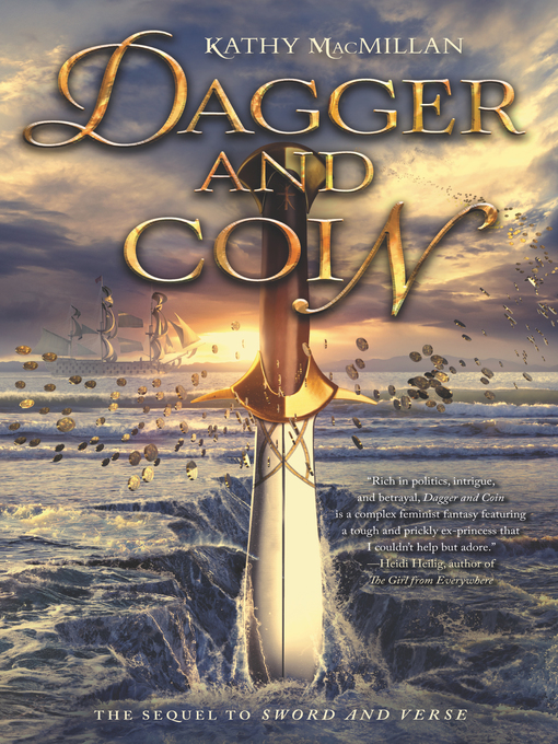 Title details for Dagger and Coin by Kathy MacMillan - Available